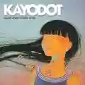 <b>Kayo Dot</b> • Plastic House on Base of Sky