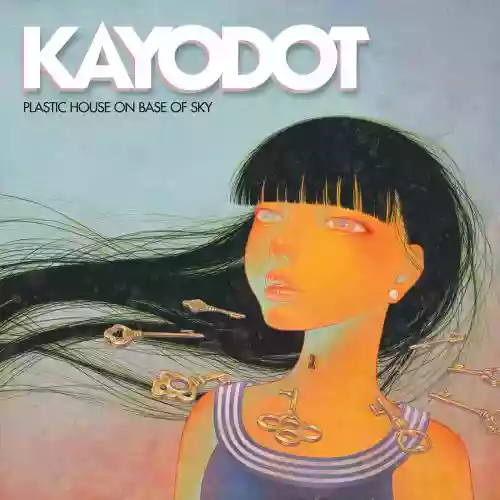 Cover Kayo Dot - Plastic House on Base of Sky