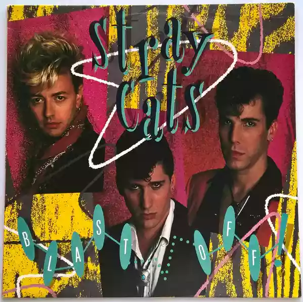 Stray Cats: Blast Off