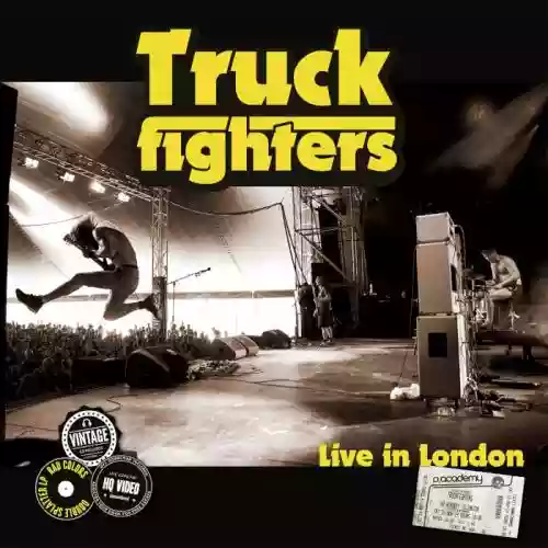 Cover Truckfighters - Live in London