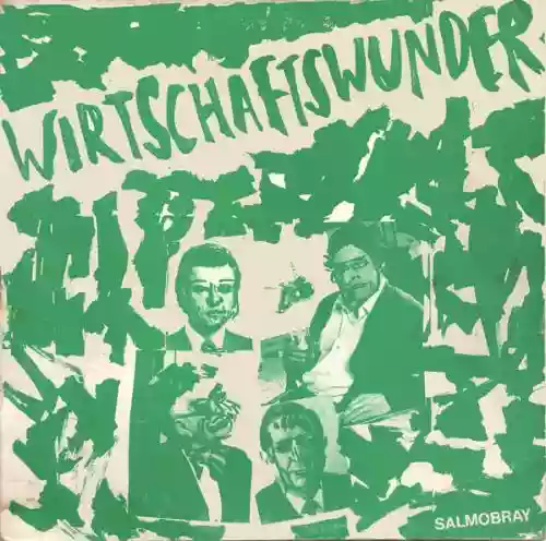 Cover The Wirtschaftswunder - Salmobray