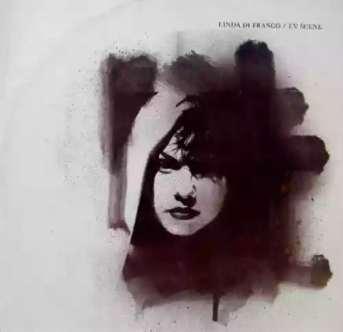 Cover Linda di Franco - T.V. Scene / Incredible Close