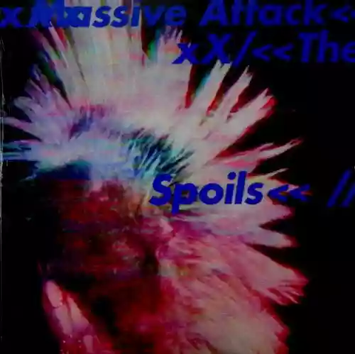 Cover Massive Attack - The Spoils