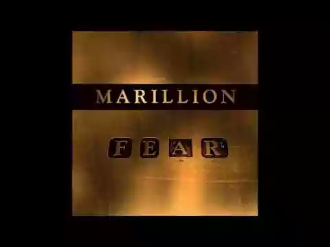 Marillion: Fear