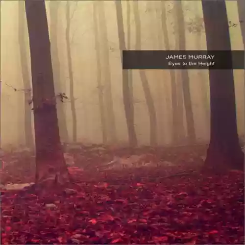 Cover James Murray - Eyes To The Height