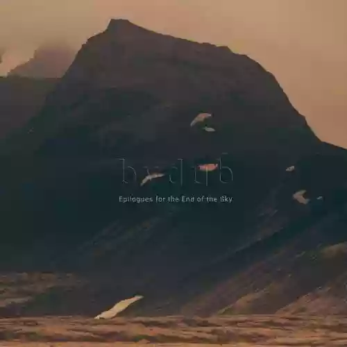 Cover Bvdub - Epilogues For The End Of The Sky