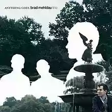 Brad Mehldau: Anything Goes