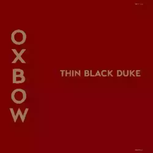 Cover Oxbow - Thin Black Duke
