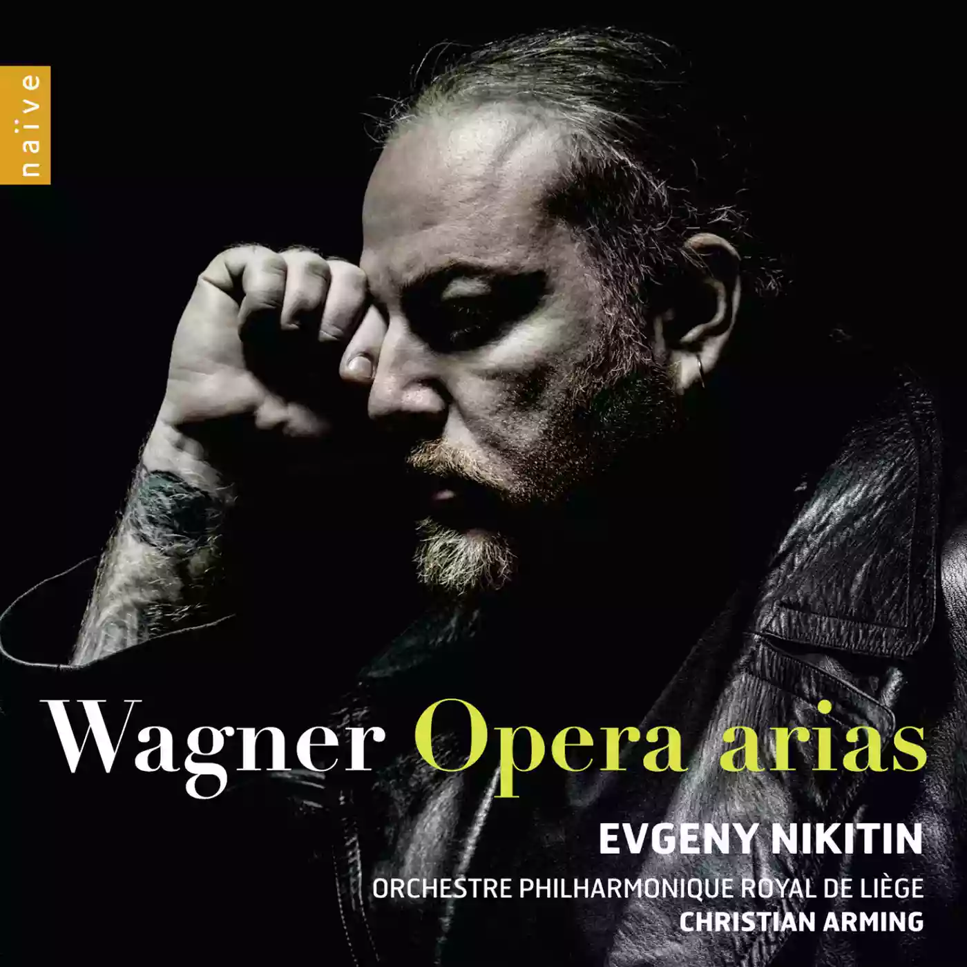 Evgeny Nikitin: Wagner Opera arias