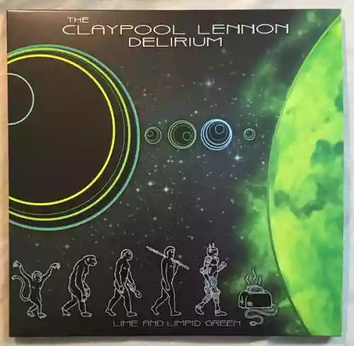 Cover The Claypool Lennon Delirium - Lime And Limpid Green