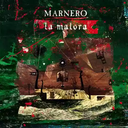 Cover MARNERO - La Malora 