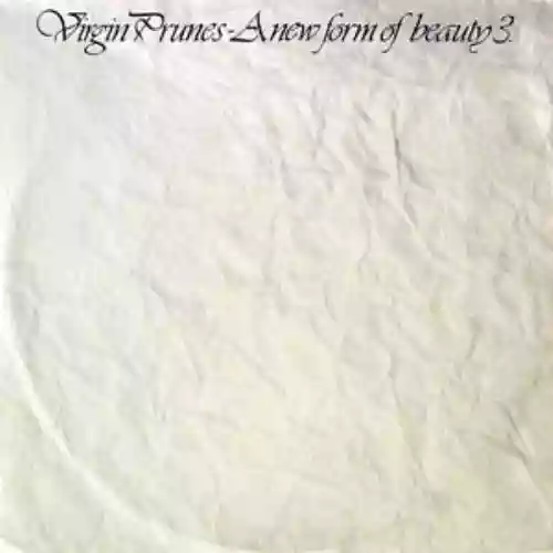 Cover Virgin Prunes - A New Form Of Beauty 3