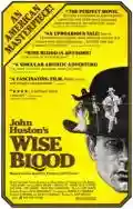 <b>John Huston</b> • Wise Blood