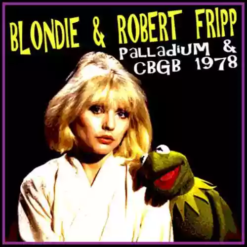 Cover Blondie - Palladium & CBGB New York City 1978