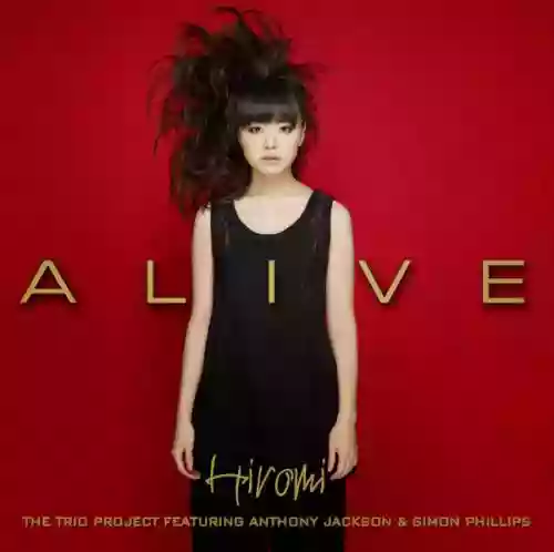 Cover Hiromi - The Trio Project - Alive