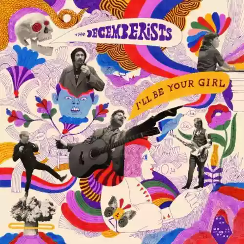 Cover The Decemberists - I'll be your girl