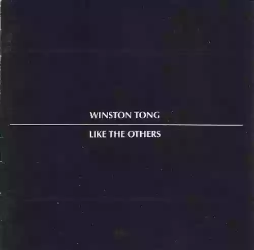 Cover Winston Tong - Like The Others 