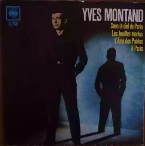 Cover Yves Montand - Sous le Ciel de Paris
