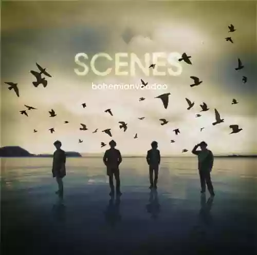 Cover Bohemianvoodoo - Scenes