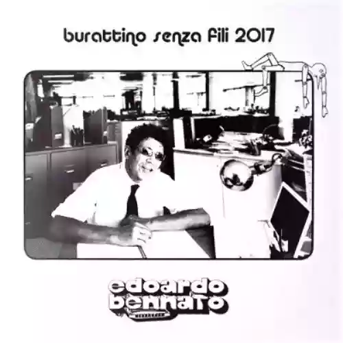 Cover Edoardo Bennato - Burattino Senza Fili 2017