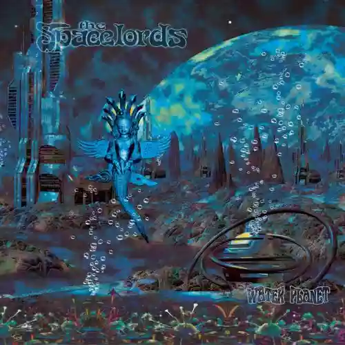 Cover The Spacelords - Water Planet