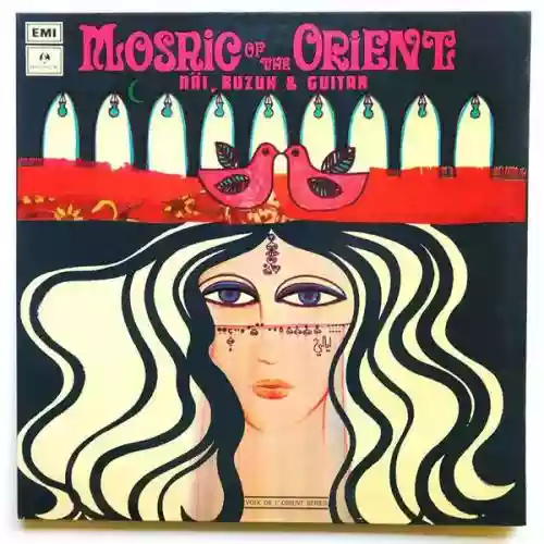 Cover Elias Rahbani - Mosaic Of The Orient (Näi, Buzuk & Guitar)