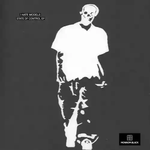 Cover I Hate Models - State Of Control EP