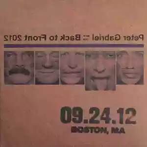 Peter Gabriel: Back to Front 2012 Boston, MA