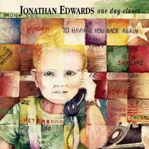 Cover Jonathan Edwards - One Day Closer