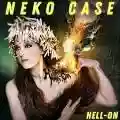 <b>Neko Case</b> • Hell-On