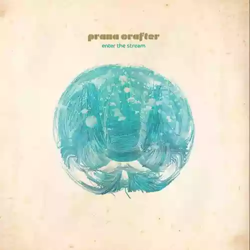 Cover Prana Crafter - Enter The Stream