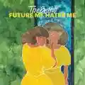 <b>The Beths</b> • Future Me Hates Me
