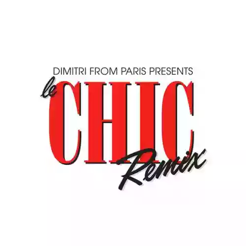 Cover Dimitri From Paris - Le Chic Remix