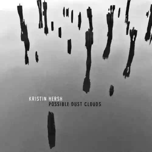 Cover Kristin Hersh - Possible Dust Clouds