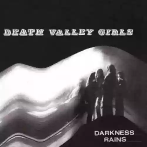 Cover Death Valley Girls - Darkness Rains
