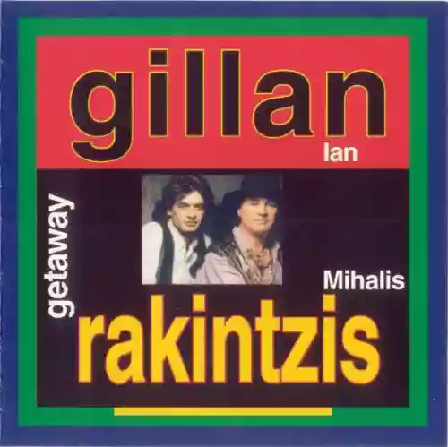 Cover Ian Gillan - Μιχάλης Ρακιντζής - Getaway 