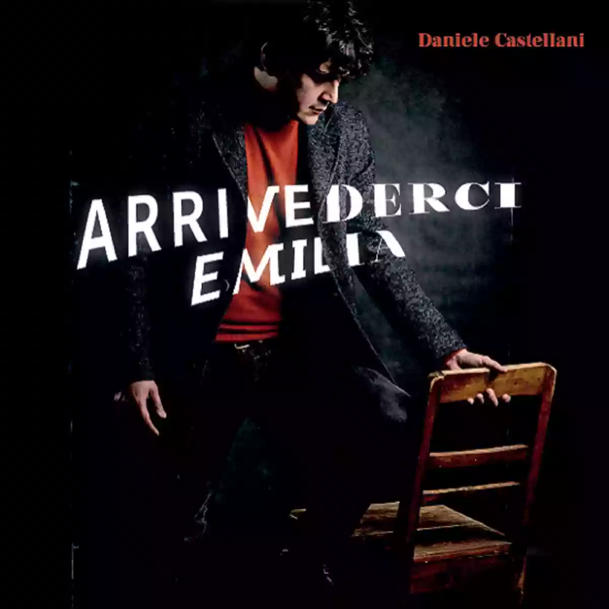 Daniele Castellani: Arrivederci Emilia