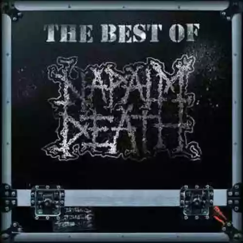 Cover di The Best Of Napalm Death