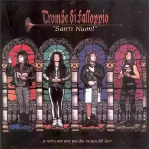 Cover Trombe di Falloppio - Santi numi!