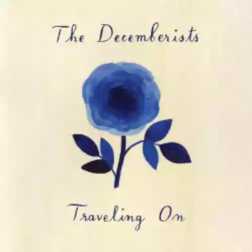 Cover The Decemberists - Traveling On