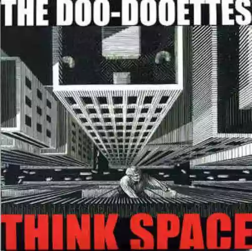 Cover Doo-Dooettes - Think Space