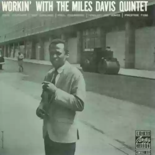 Cover di Workin’ with the Miles Davis Quintet 