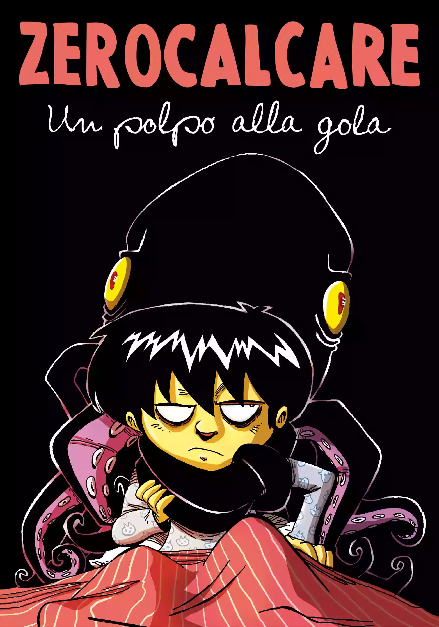 Zerocalcare: Un polpo alla gola