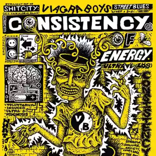 Cover Viagra Boys - Consistency of energy