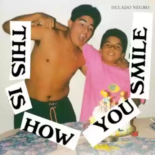 Cover Helado Negro - This is how you smile
