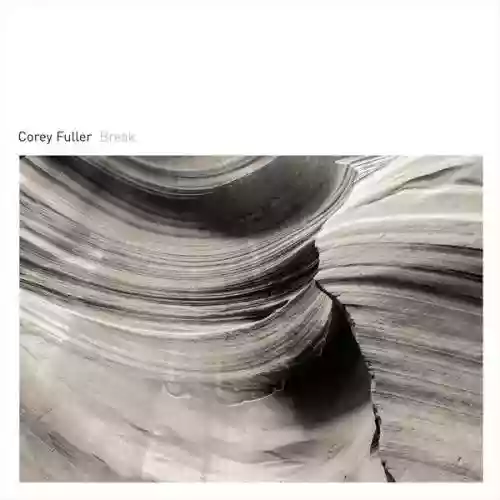 Cover Corey Fuller - "Break"