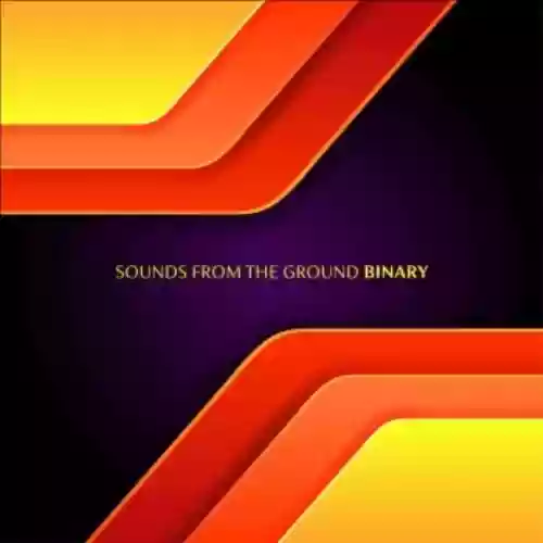 Cover Sounds From the Ground - Binary
