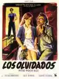 <b>Luis Buñuel</b> • Los olvidados 