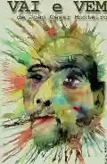 <b>João César Monteiro</b> • Va e Viene