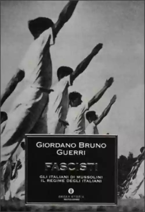 Cover di Fascisti. Gli italiani di Mussolini. Il regime degli italiani 